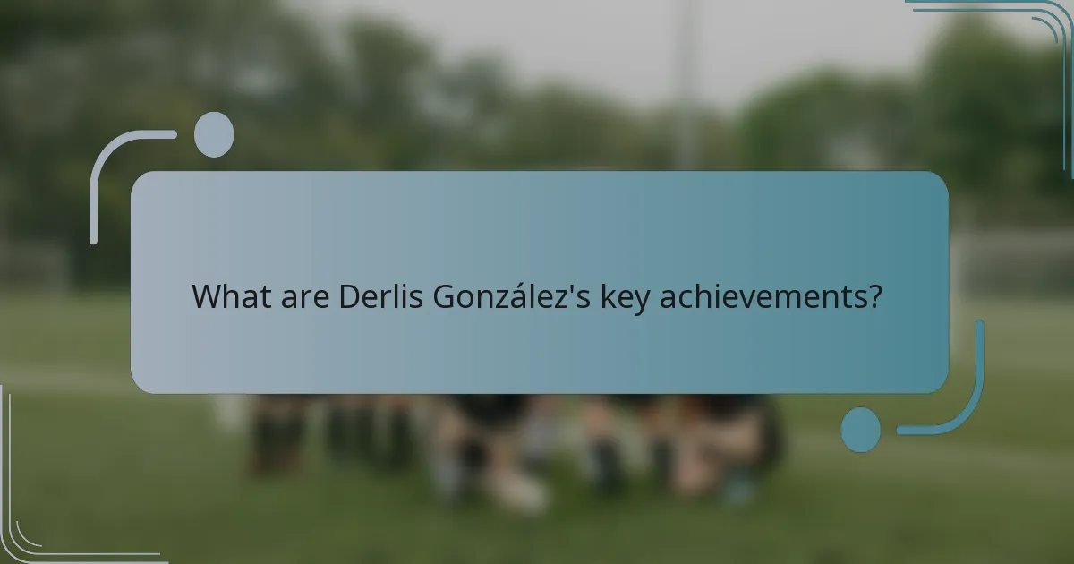 What are Derlis González's key achievements?